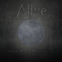 Alive (GER) : Odyssey Pt?.? I - A Breaking Sphere